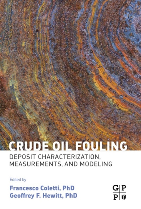 Crude Oil Fouling (e-bog) af -