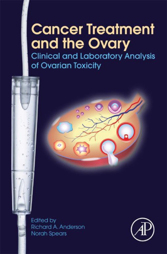 Cancer Treatment and the Ovary (e-bog) af -