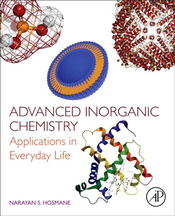 Advanced Inorganic Chemistry (e-bog) af Hosmane, Narayan S.