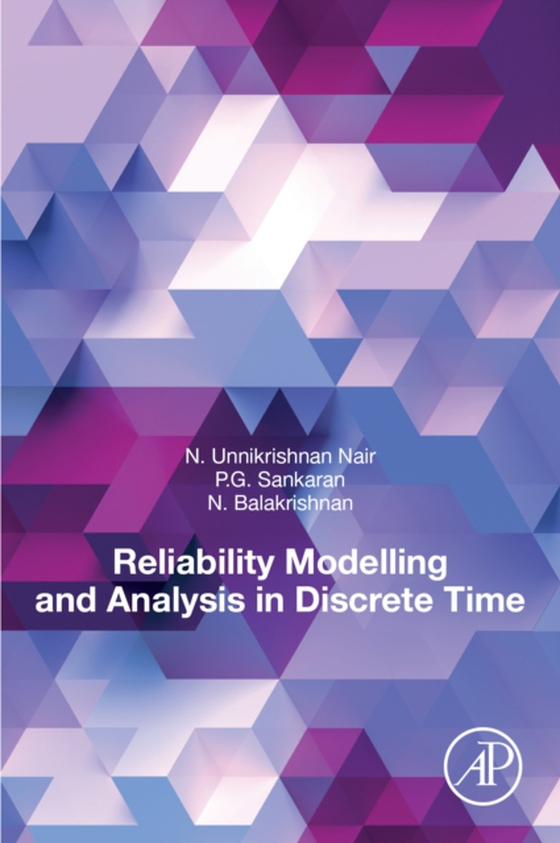 Reliability Modelling and Analysis in Discrete Time (e-bog) af Balakrishnan, N.