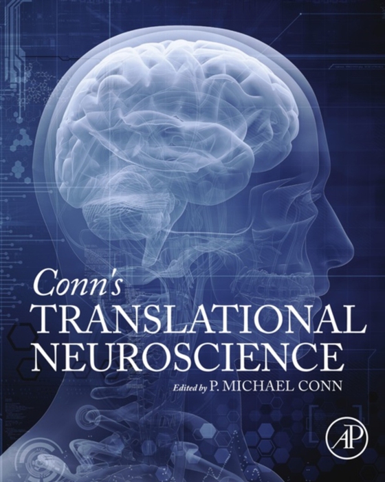 Conn's Translational Neuroscience (e-bog) af -