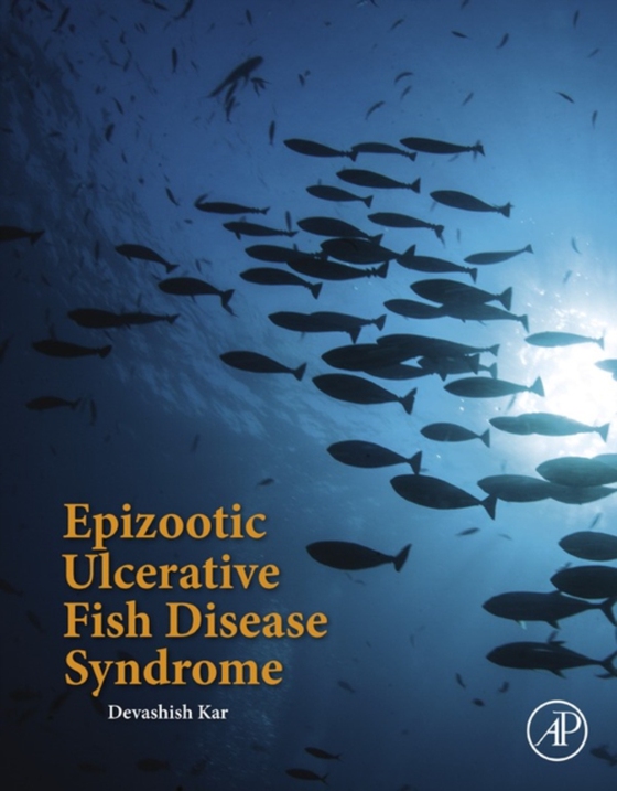Epizootic Ulcerative Fish Disease Syndrome (e-bog) af Kar, Devashish