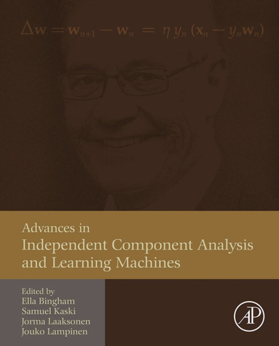 Advances in Independent Component Analysis and Learning Machines (e-bog) af -