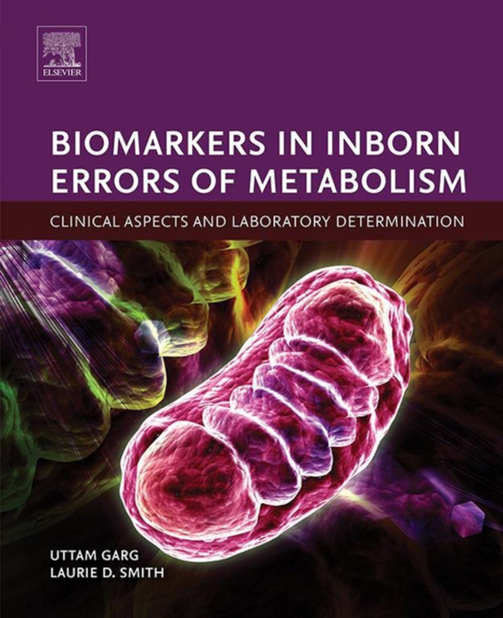 Biomarkers in Inborn Errors of Metabolism (e-bog) af Smith, Laurie D.