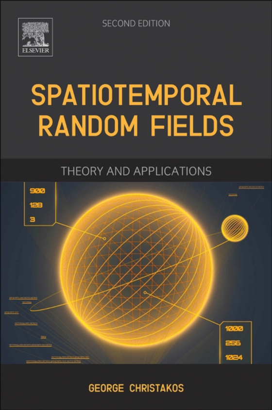 Spatiotemporal Random Fields (e-bog) af Christakos, George