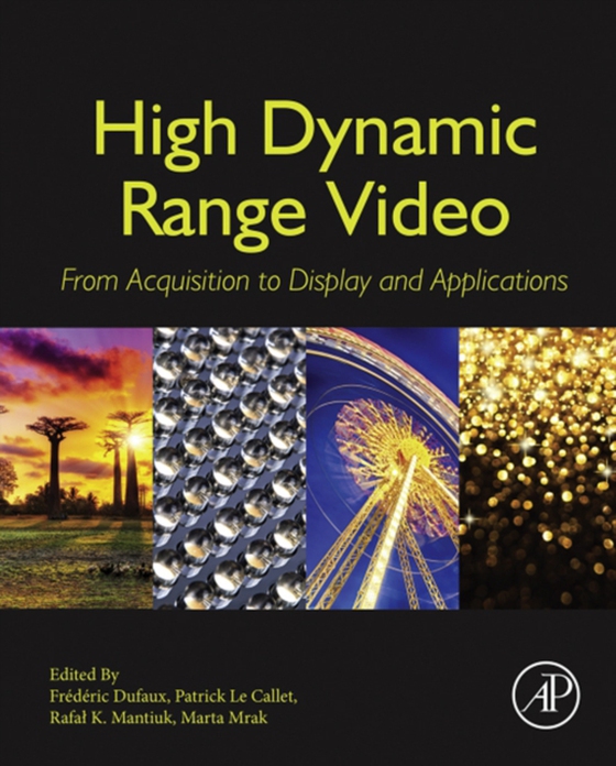 High Dynamic Range Video (e-bog) af -