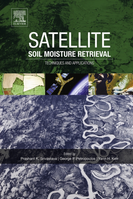 Satellite Soil Moisture Retrieval (e-bog) af Kerr, Y.H.