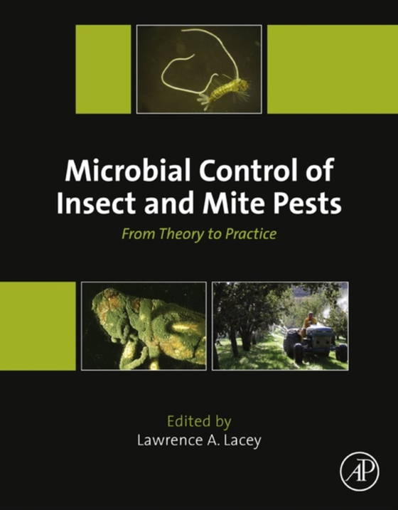 Microbial Control of Insect and Mite Pests (e-bog) af -