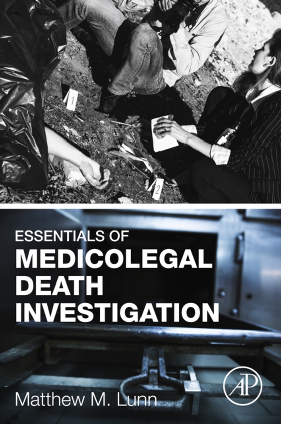 Essentials of Medicolegal Death Investigation (e-bog) af Lunn, Matthew M.