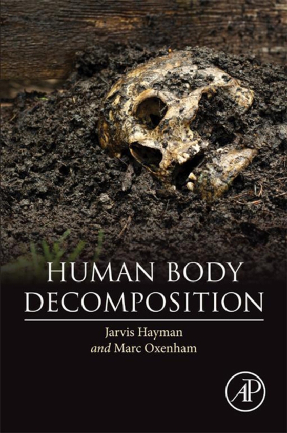 Human Body Decomposition (e-bog) af Oxenham, Marc