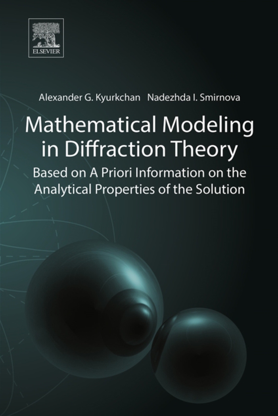 Mathematical Modeling in Diffraction Theory