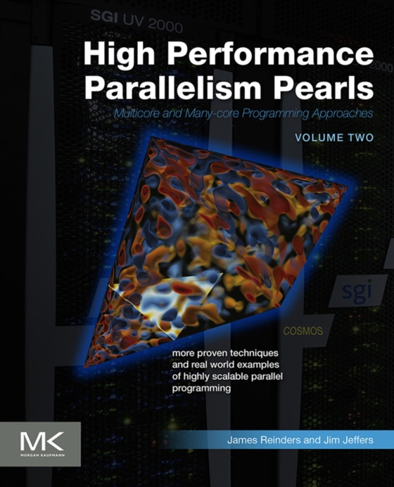 High Performance Parallelism Pearls Volume Two (e-bog) af Reinders, James