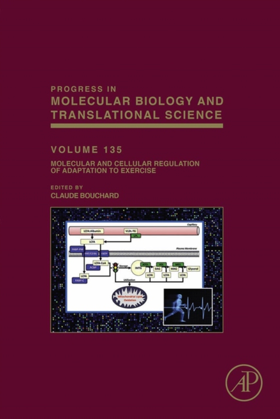 Molecular and Cellular Regulation of Adaptation to Exercise (e-bog) af Bouchard, Claude