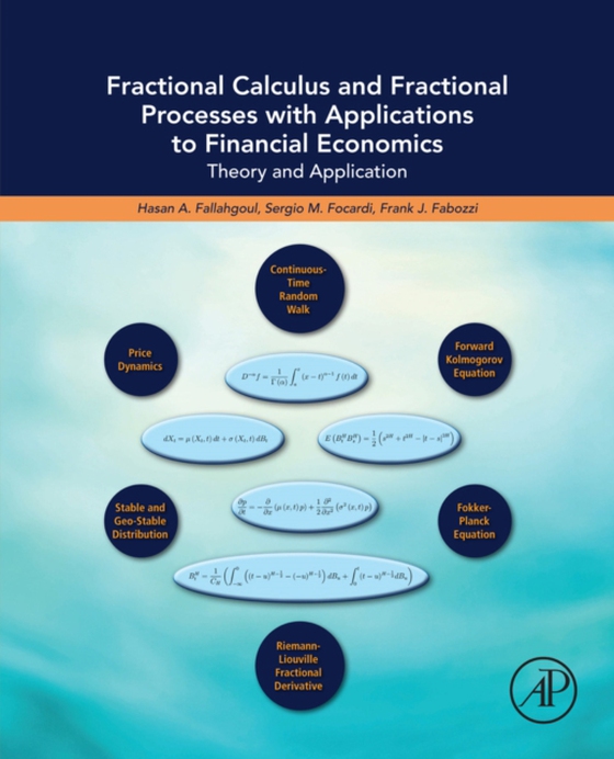 Fractional Calculus and Fractional Processes with Applications to Financial Economics (e-bog) af Fabozzi, Frank