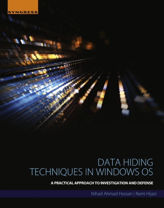 Data Hiding Techniques in Windows OS (e-bog) af Hijazi, Rami