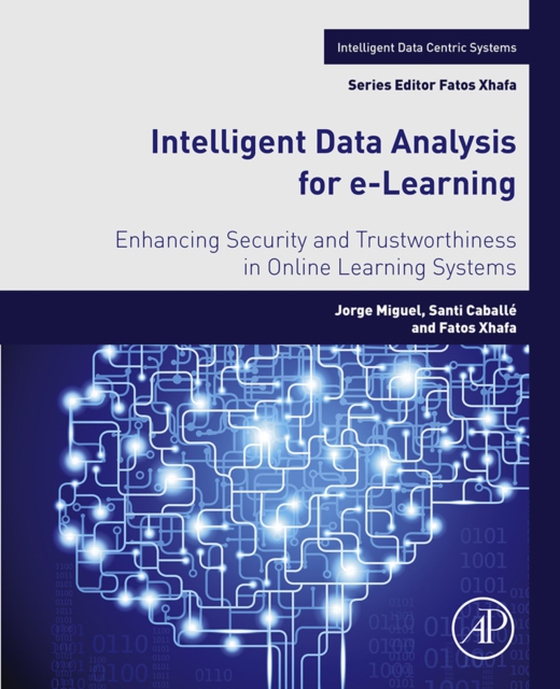 Intelligent Data Analysis for e-Learning