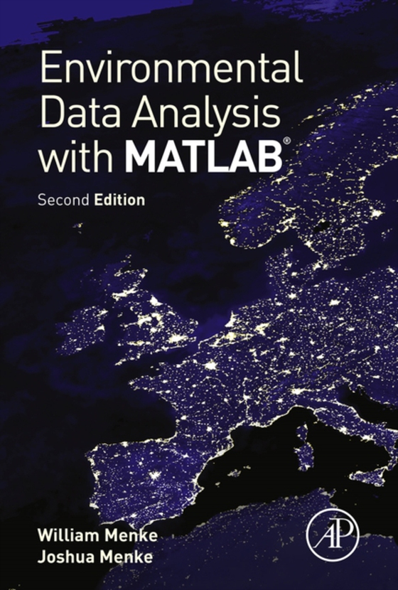 Environmental Data Analysis with MatLab (e-bog) af Menke, Joshua