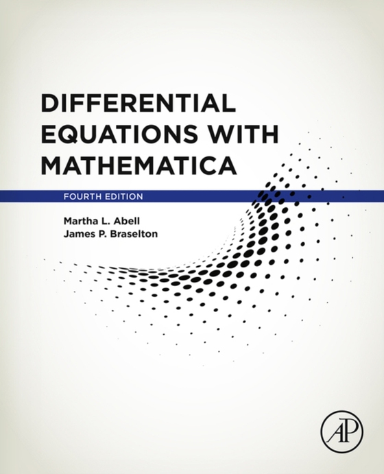 Differential Equations with Mathematica (e-bog) af Braselton, James P.