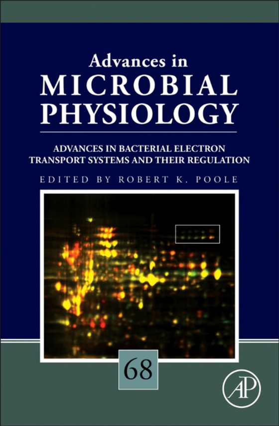 Advances in Bacterial Electron Transport Systems and Their Regulation (e-bog) af Poole, Robert K.