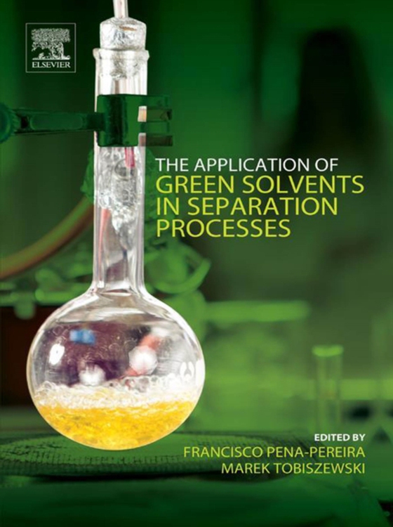 Application of Green Solvents in Separation Processes (e-bog) af -