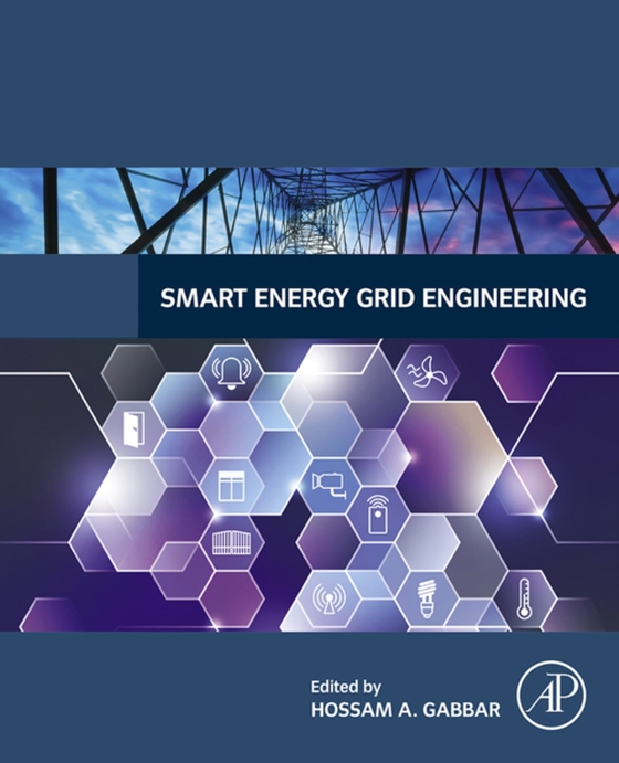 Smart Energy Grid Engineering (e-bog) af Gabbar, Hossam