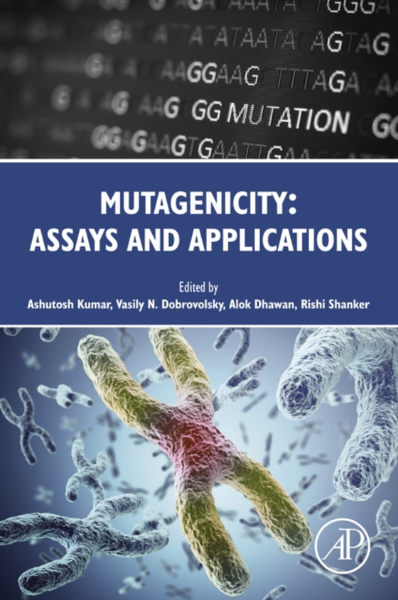 Mutagenicity: Assays and Applications (e-bog) af -