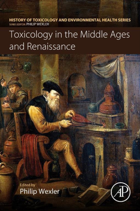 Toxicology in the Middle Ages and Renaissance (e-bog) af -