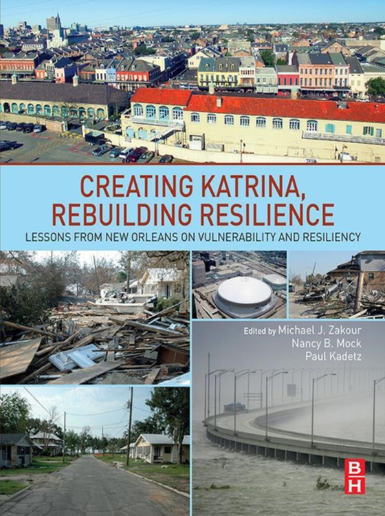 Creating Katrina, Rebuilding Resilience (e-bog) af -