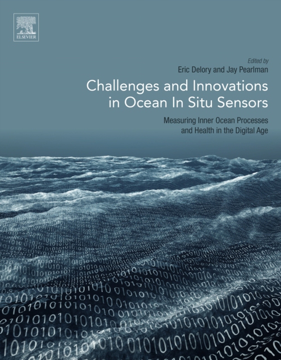 Challenges and Innovations in Ocean In Situ Sensors (e-bog) af -