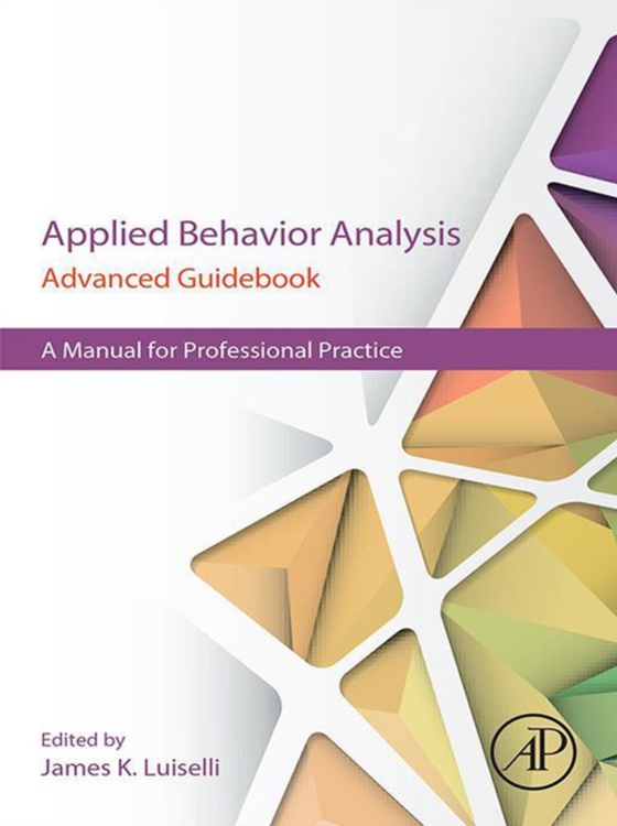 Applied Behavior Analysis Advanced Guidebook (e-bog) af -