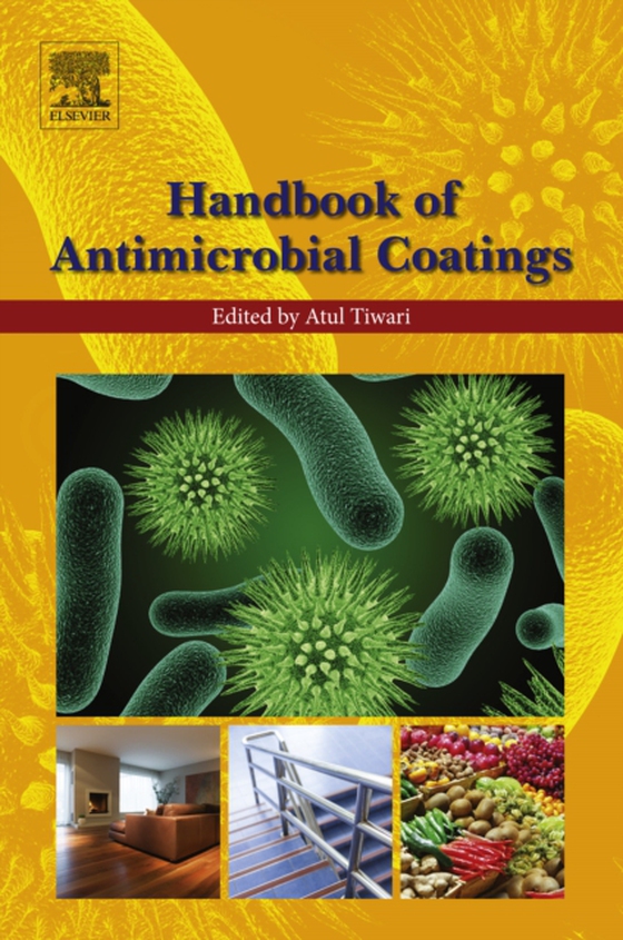 Handbook of Antimicrobial Coatings (e-bog) af Tiwari, Atul