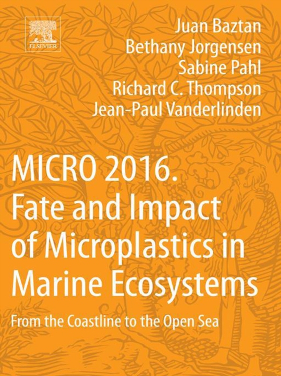 MICRO 2016: Fate and Impact of Microplastics in Marine Ecosystems (e-bog) af -