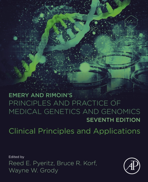 Emery and Rimoin's Principles and Practice of Medical Genetics and Genomics