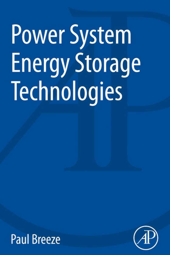 Power System Energy Storage Technologies (e-bog) af Breeze, Paul