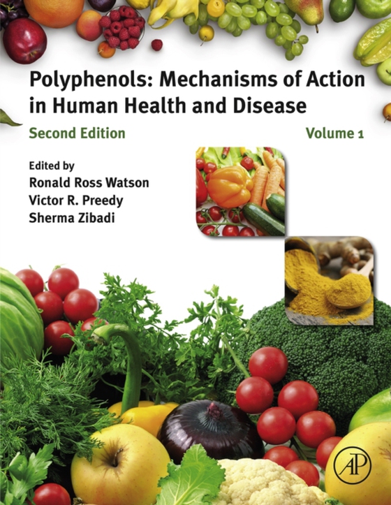 Polyphenols: Mechanisms of Action in Human Health and Disease (e-bog) af -