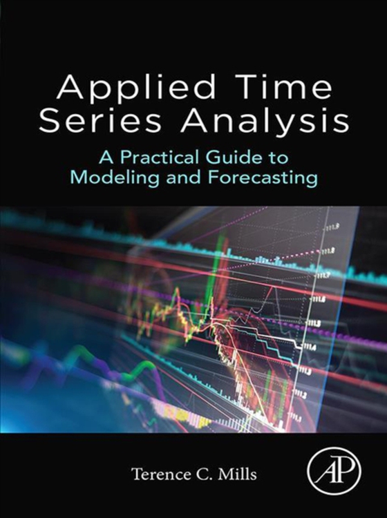 Applied Time Series Analysis (e-bog) af Mills, Terence C.