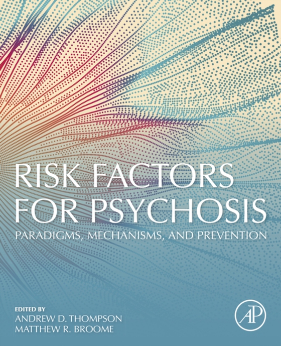 Risk Factors for Psychosis (e-bog) af -
