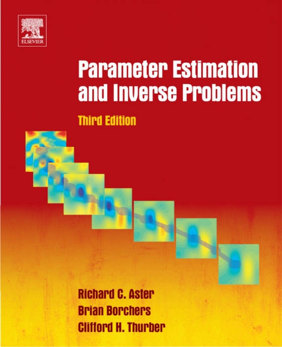 Parameter Estimation and Inverse Problems (e-bog) af Thurber, Clifford H.