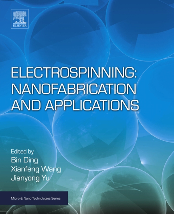 Electrospinning: Nanofabrication and Applications (e-bog) af -