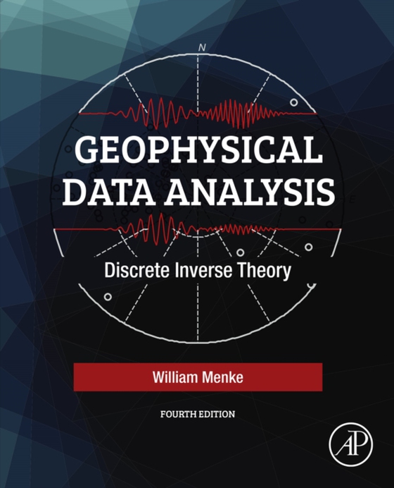 Geophysical Data Analysis (e-bog) af Menke, William