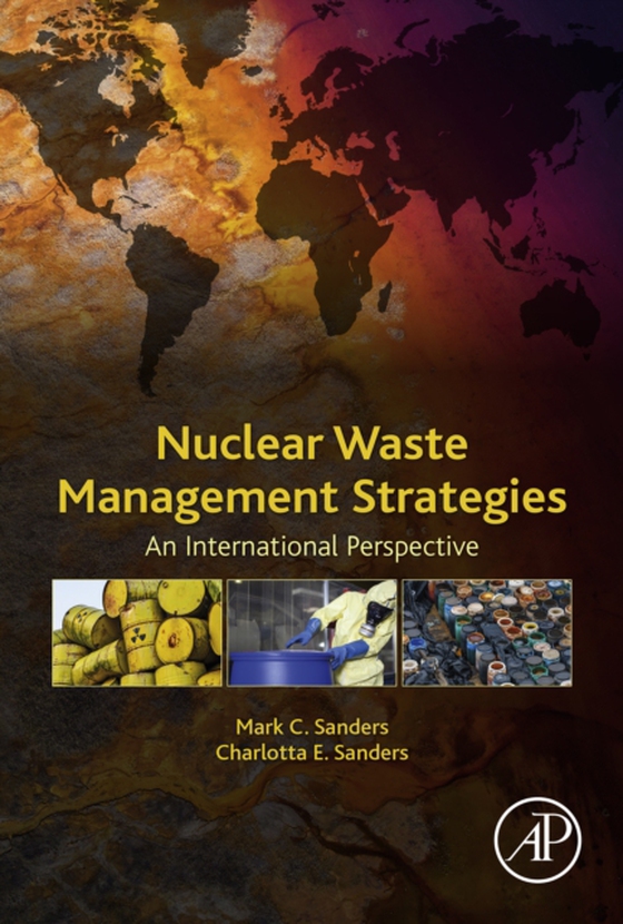 Nuclear Waste Management Strategies (e-bog) af Sanders, Charlotta E.