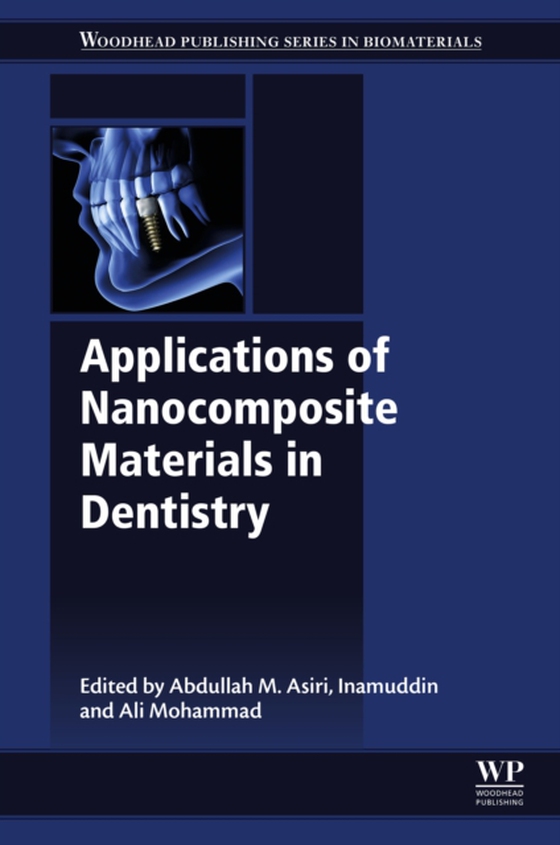 Applications of Nanocomposite Materials in Dentistry (e-bog) af -