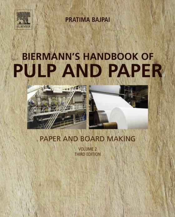 Biermann's Handbook of Pulp and Paper (e-bog) af Bajpai, Pratima