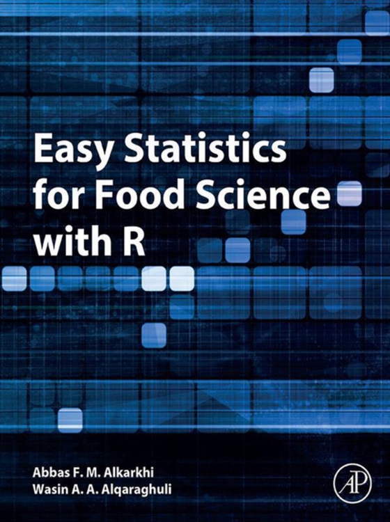 Easy Statistics for Food Science with R (e-bog) af Alqaraghuli, Wasin A. A.