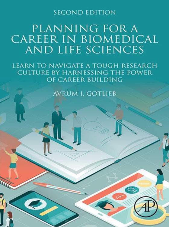 Planning for a Career in Biomedical and Life Sciences (e-bog) af Gotlieb, Avrum I.