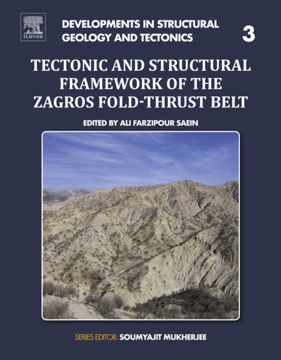 Tectonic and Structural Framework of the Zagros Fold-Thrust Belt (e-bog) af -