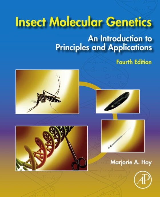 Insect Molecular Genetics (e-bog) af Hoy, Marjorie A.