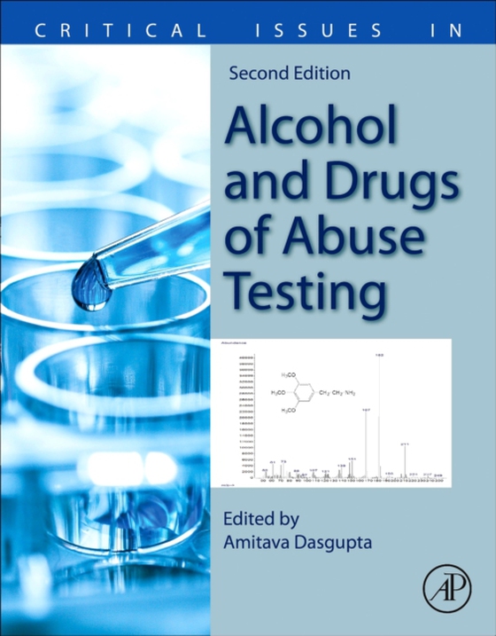 Critical Issues in Alcohol and Drugs of Abuse Testing (e-bog) af -