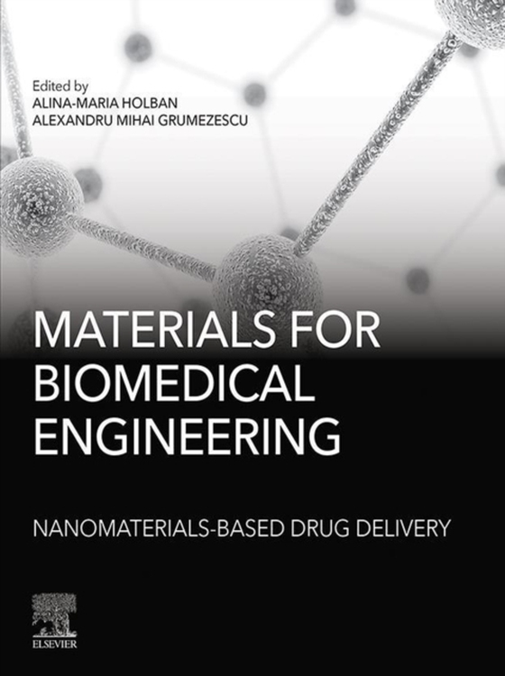 Materials for Biomedical Engineering: Nanomaterials-based Drug Delivery (e-bog) af -