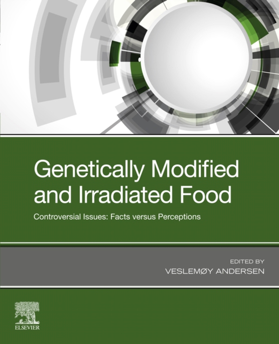 Genetically Modified and Irradiated Food